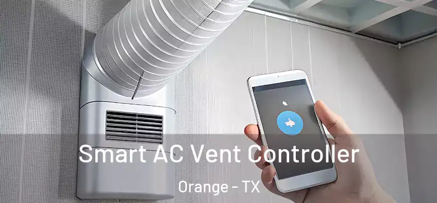  Smart AC Vent Controller Orange - TX